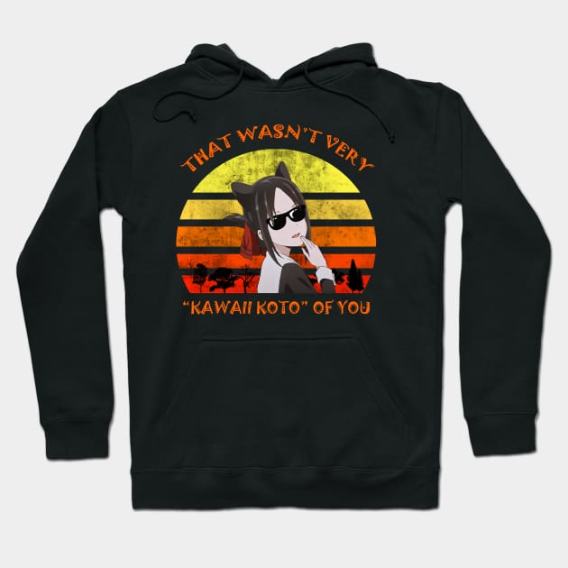 That wasn't very Kawaii Koto of You Shirt  Kaguya Shinomiya Hoodie by Bam-the-25th